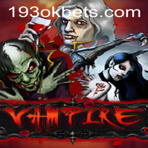 Descubra o Envolvente Jogo 'Vampire': Uma Imersão no Mundo de 193ok.com